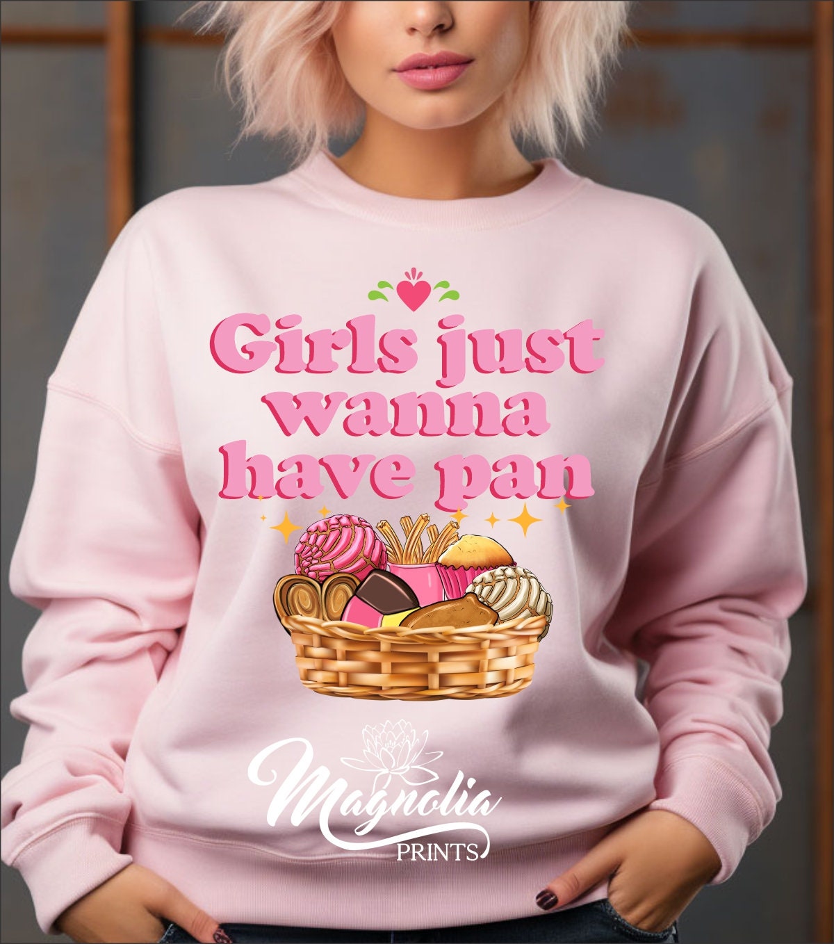 Girls Just Wanna Have Pan Sweatshirt - Gicela Aleman
