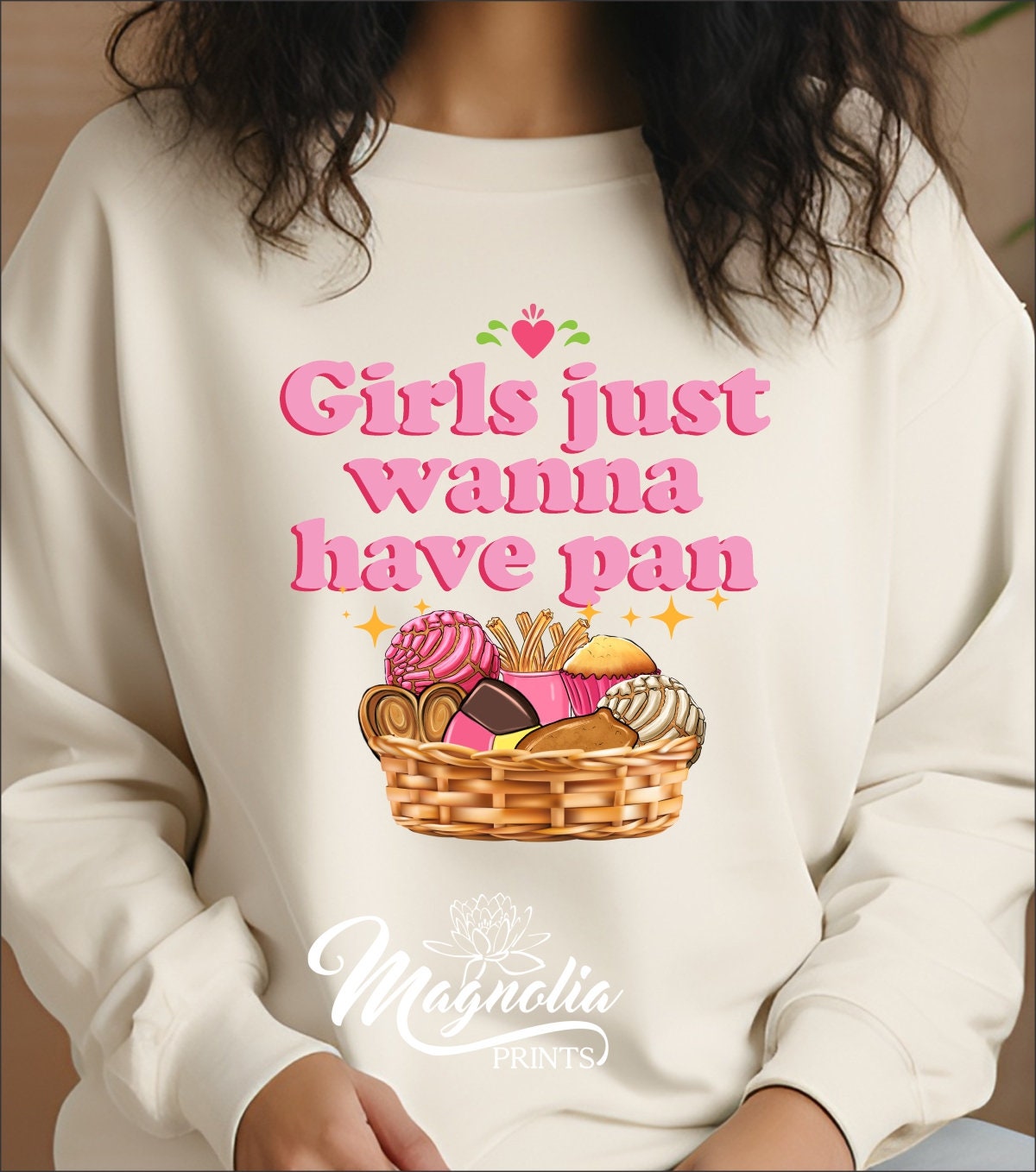 Girls Just Wanna Have Pan Sweatshirt - Gicela Aleman