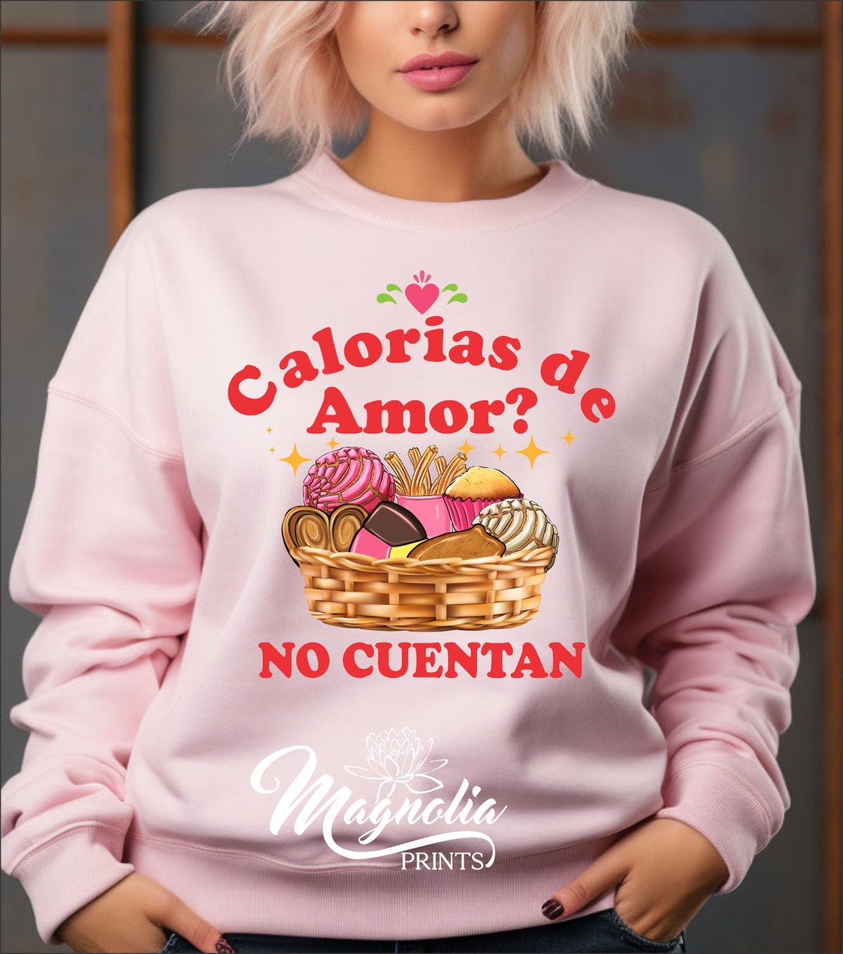 Calorias de amor ? no cuentan / Sweatshirt - Gicela Aleman