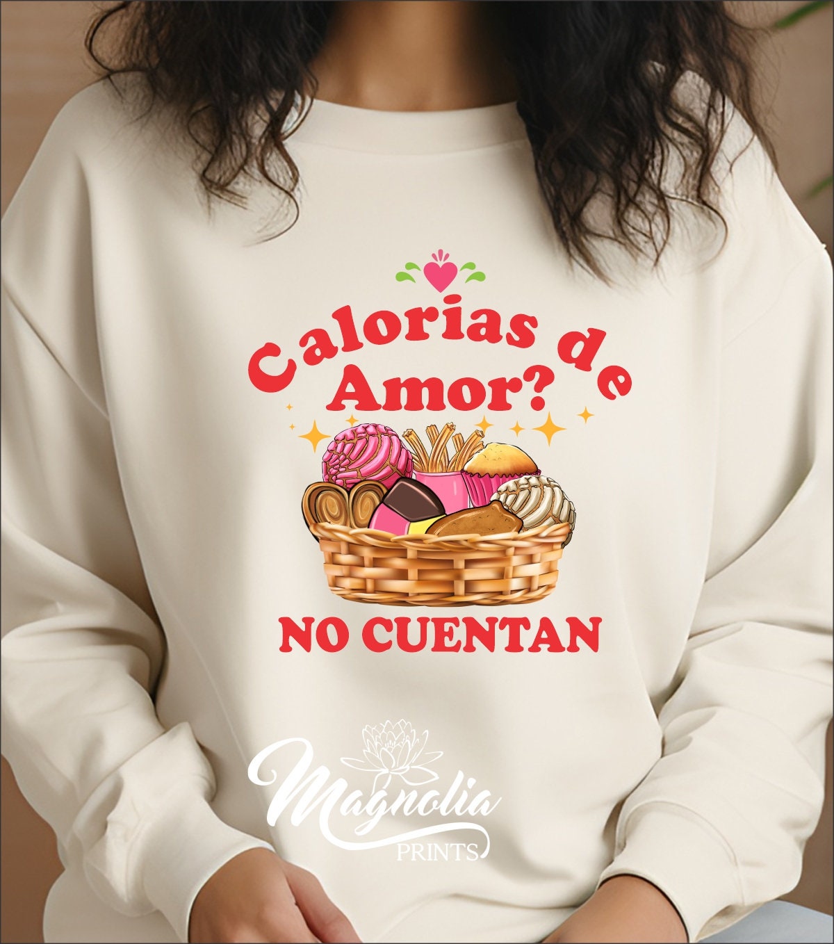 Calorias de amor ? no cuentan / Sweatshirt - Gicela Aleman