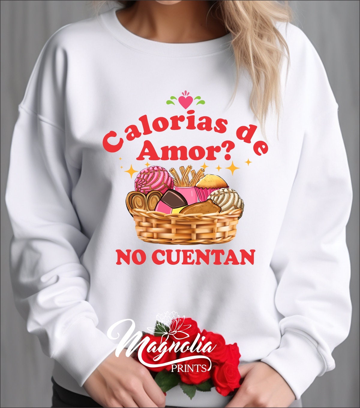 Calorias de amor ? no cuentan / Sweatshirt - Gicela Aleman