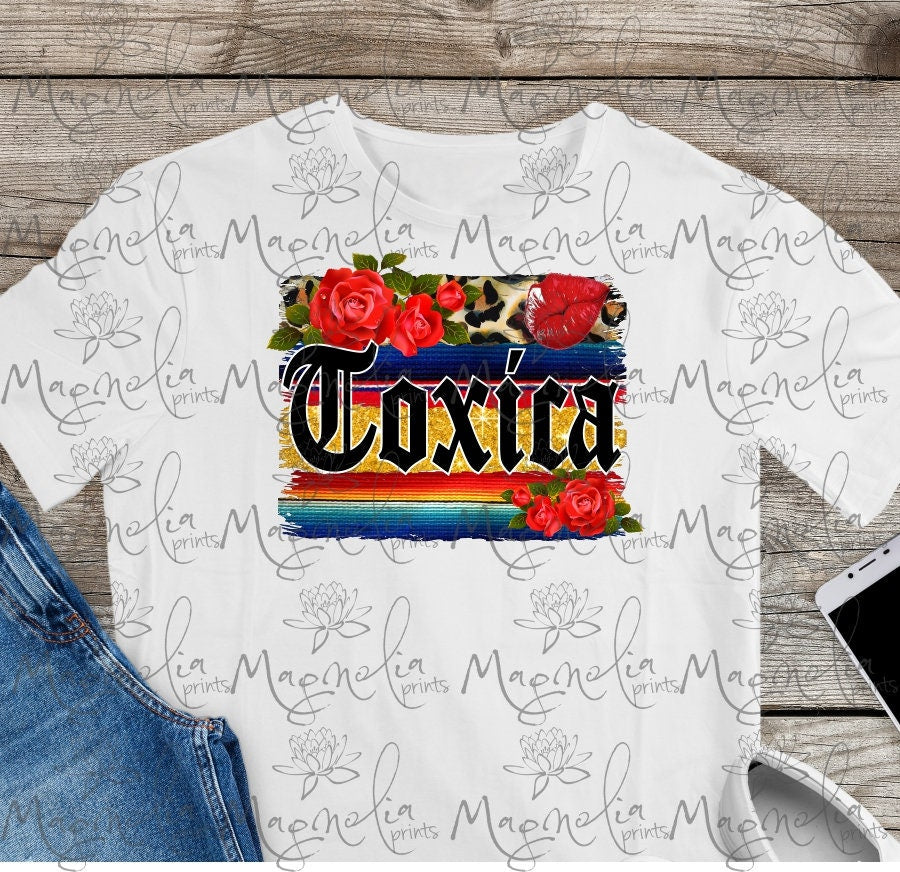 Mexican Toxica t shirt - Gicela Aleman