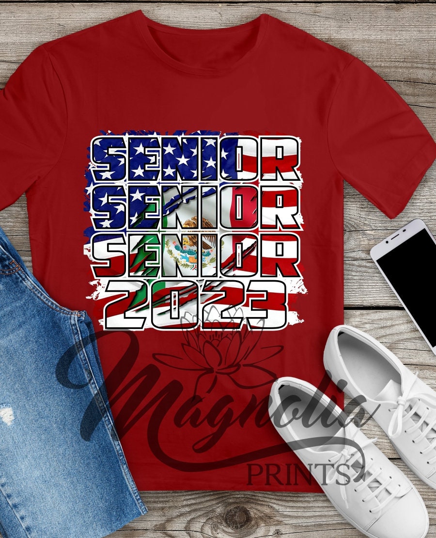T shirt Senior 2023 / mexico flag/ USA flag / graduate, graduado / graduation / class of 2023 / senior / mexico  / Spanish gift - Gicela Aleman