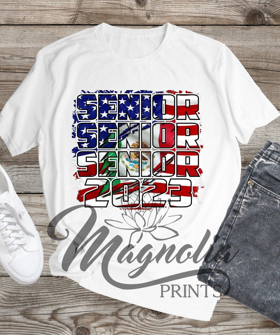 T shirt Senior 2023 / mexico flag/ USA flag / graduate, graduado / graduation / class of 2023 / senior / mexico  / Spanish gift - Gicela Aleman